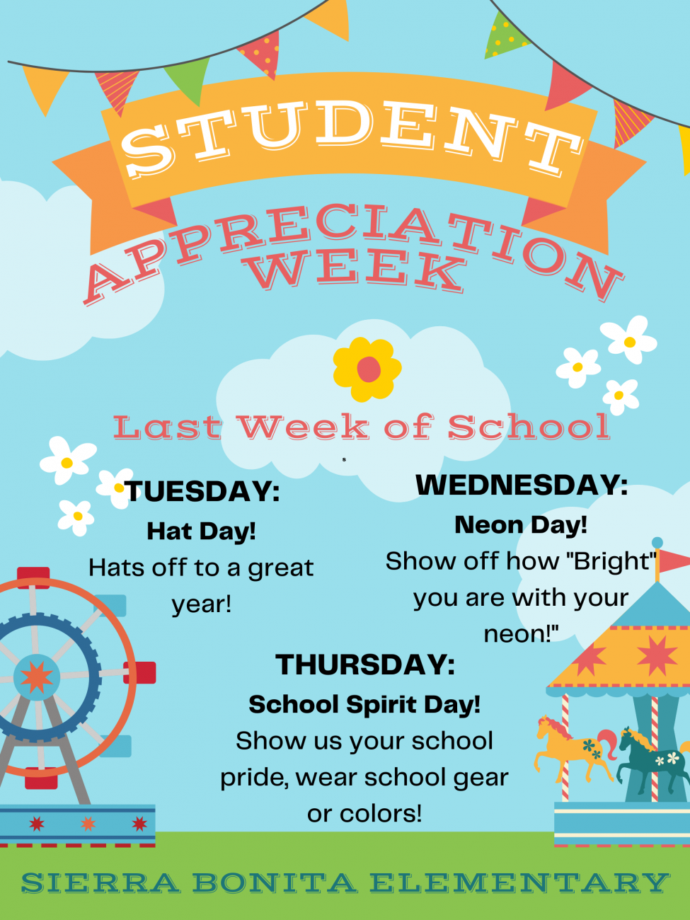 Student Appreciation Week! Sierra Bonita